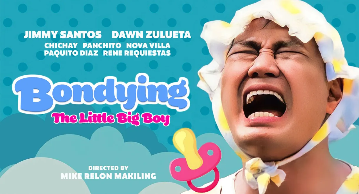 Bondying: The Little Big Boy