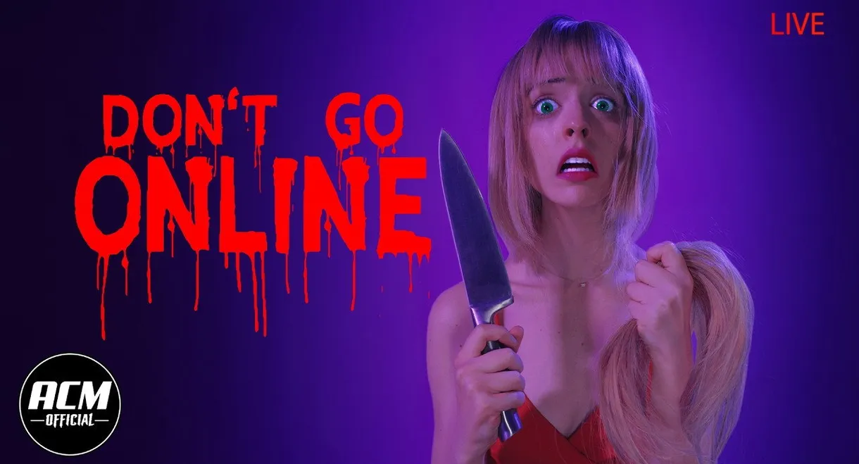 Don't Go Online