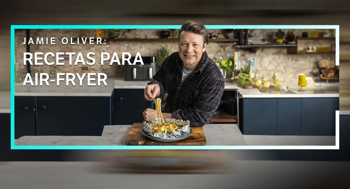 Jamie oliver: Recetas para air fryer