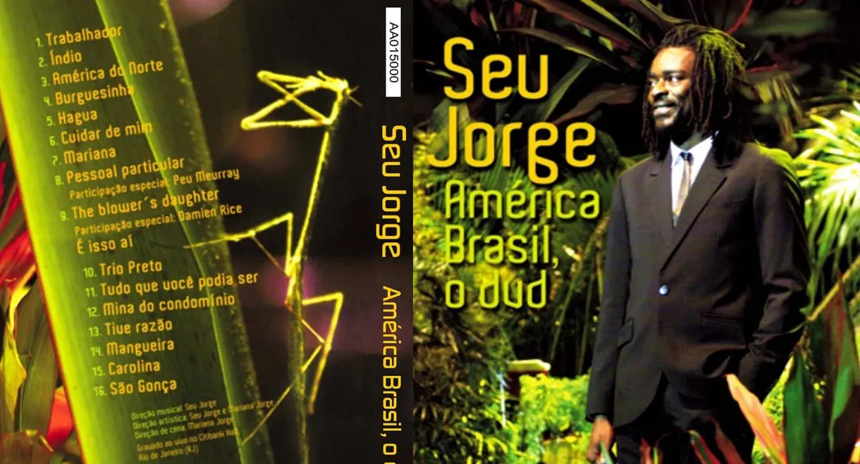 Seu Jorge - América Brasil