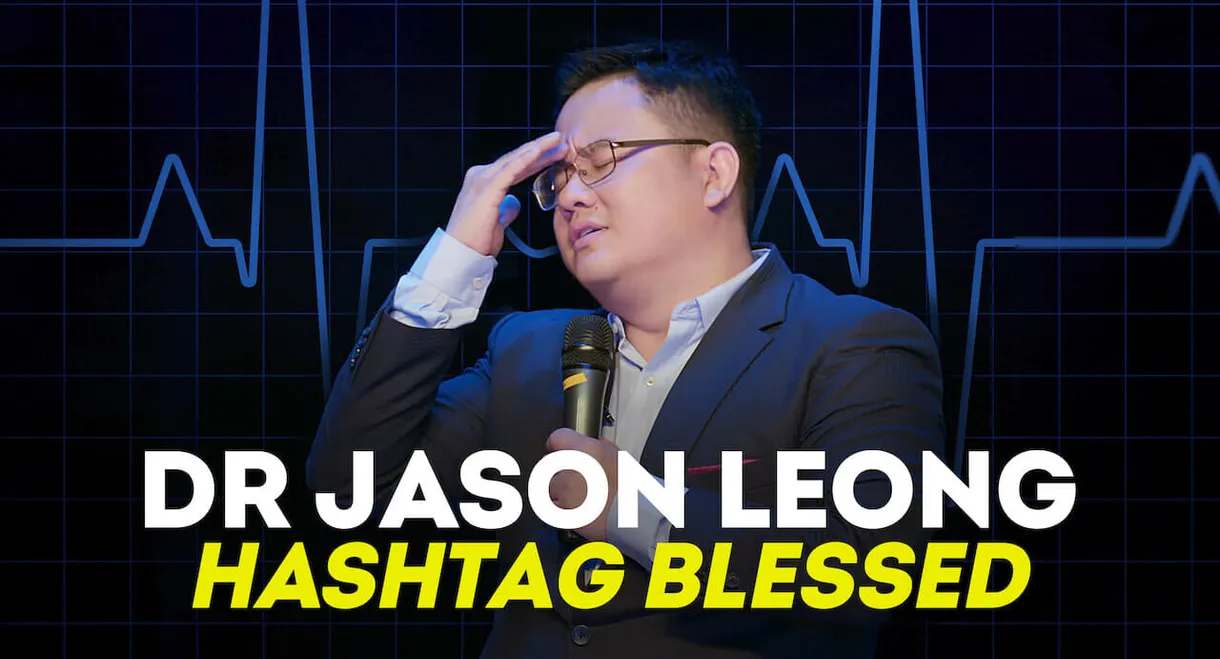 Dr Jason Leong: Hashtag Blessed