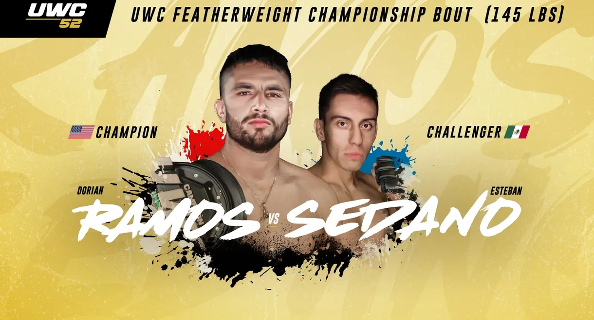 UWC 52: Ramos vs. Sedano