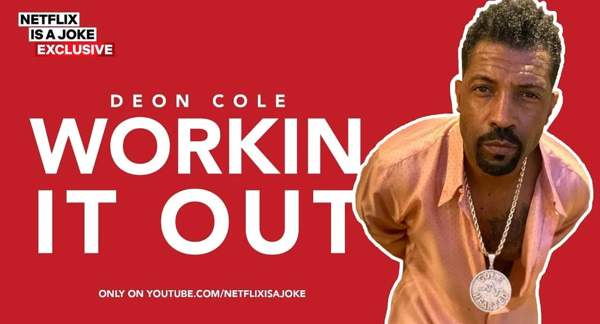 Deon Cole: Workin' It Out