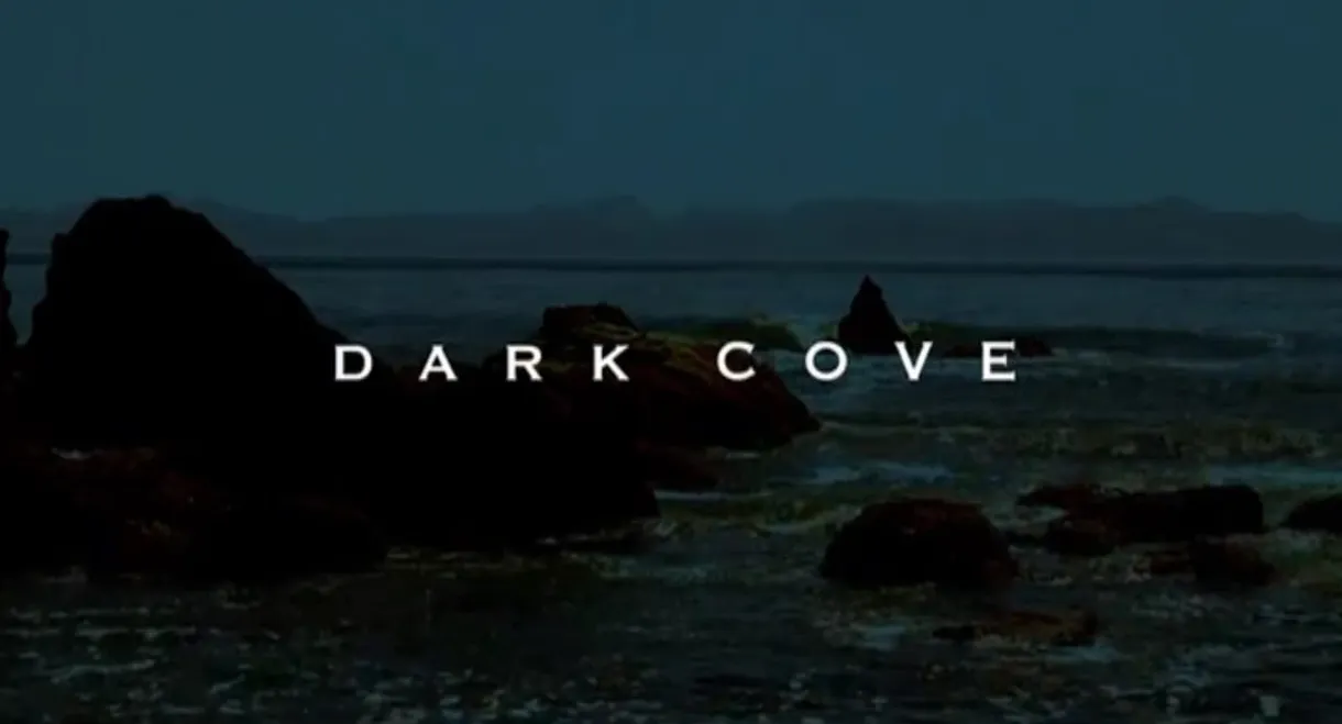 Dark Cove