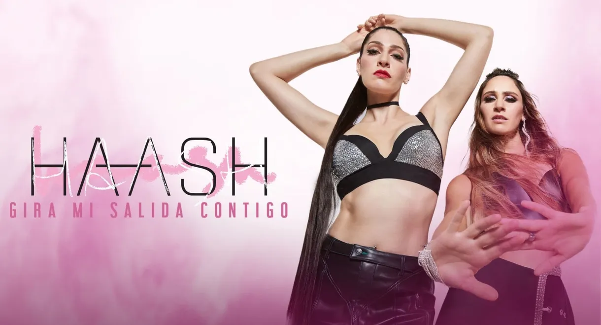 HA*ASH | Tour Mi Salida Contigo