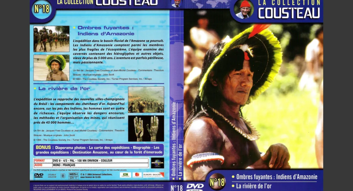 The Cousteau Collection N°18-1 | Fleeing Shadows: Indians of the Amazon