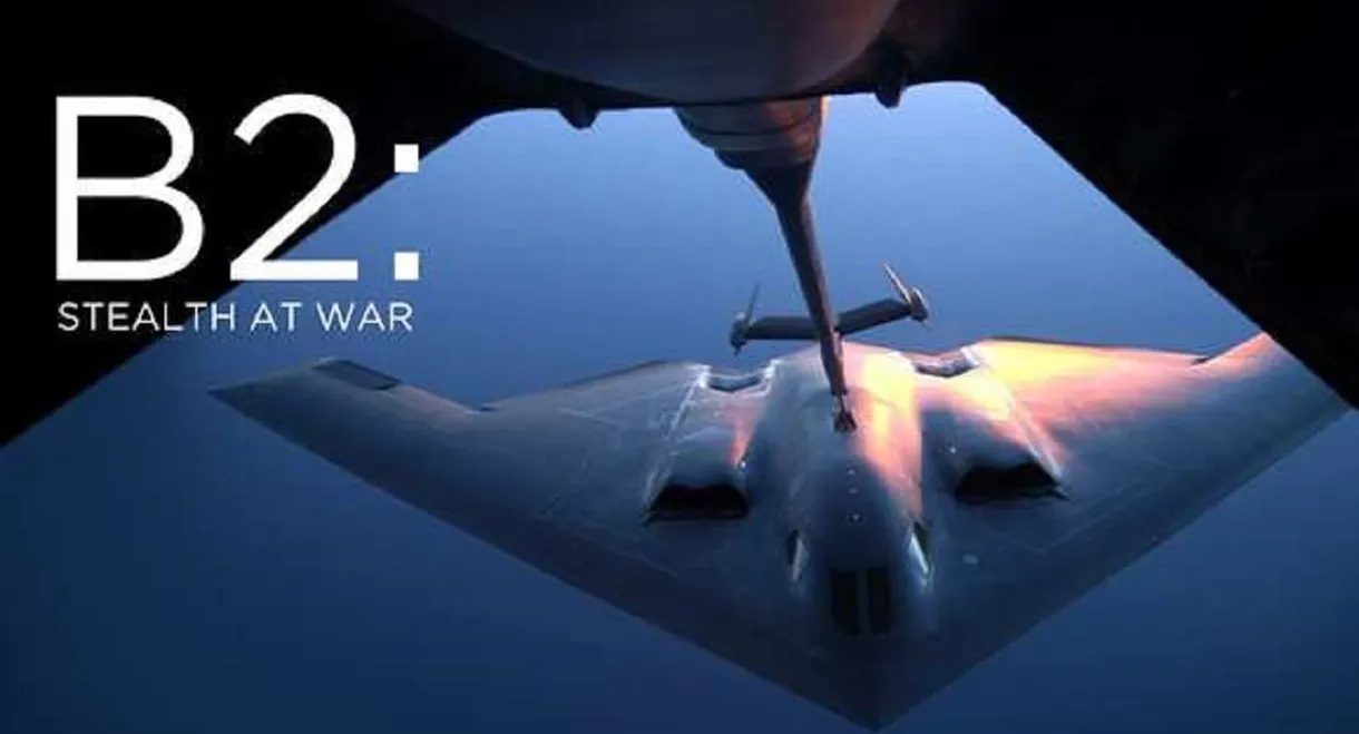 B2: Stealth at War