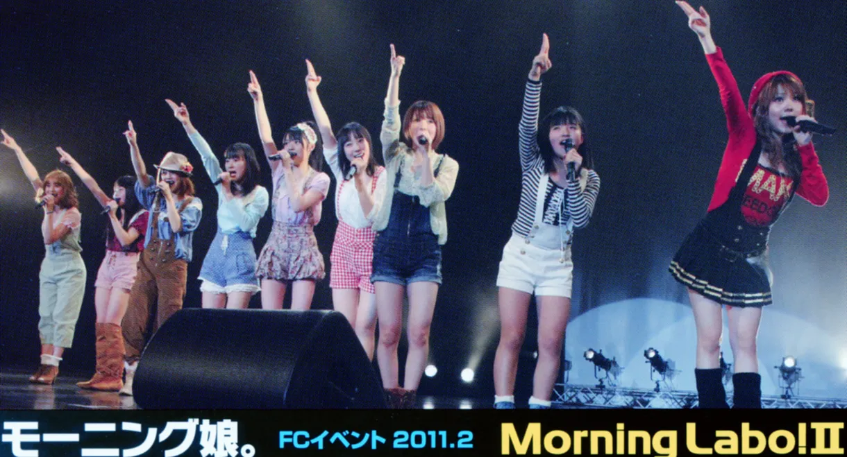 Morning Musume. FC Event 2011 ~Morning Labo! Ⅱ~