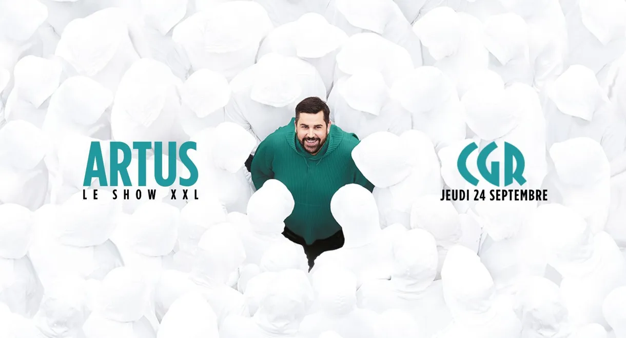 Artus – Le Show XXL au Cinéma