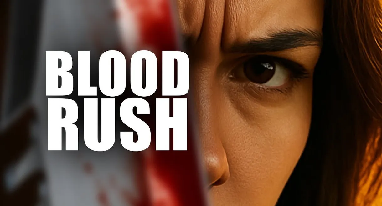Blood Rush