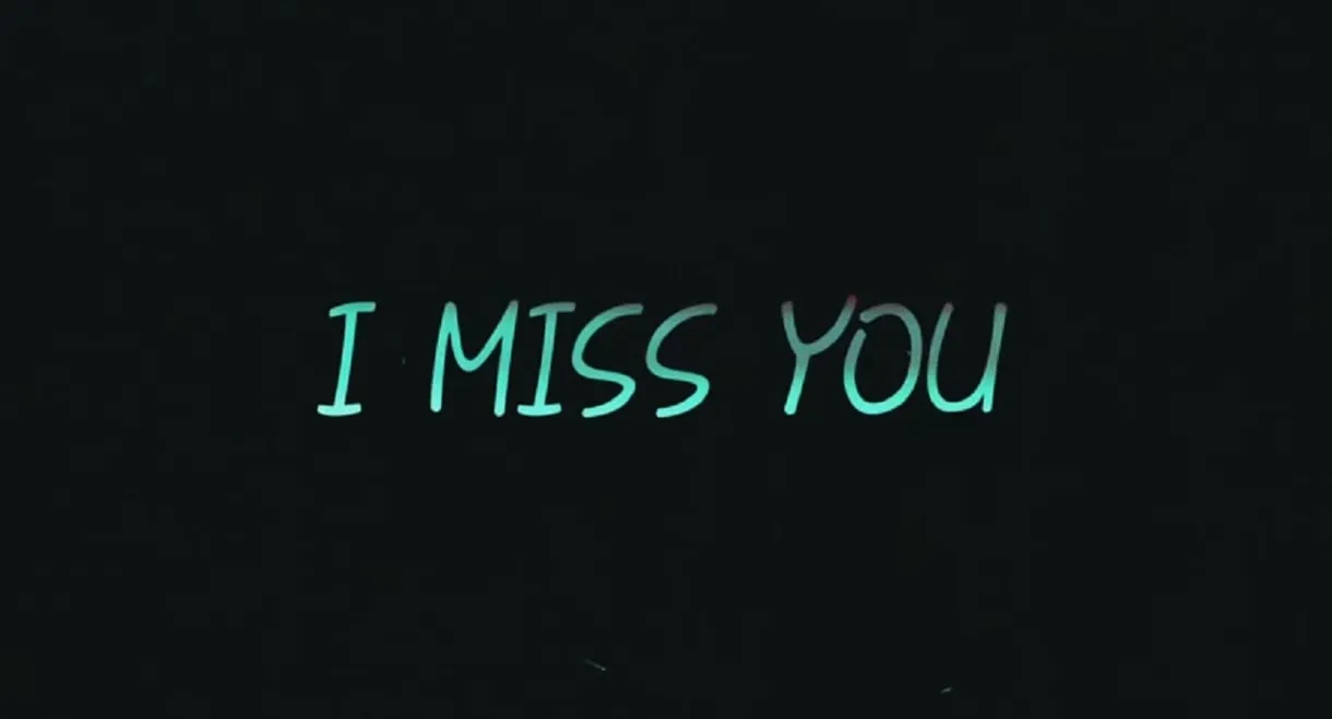 I Miss You