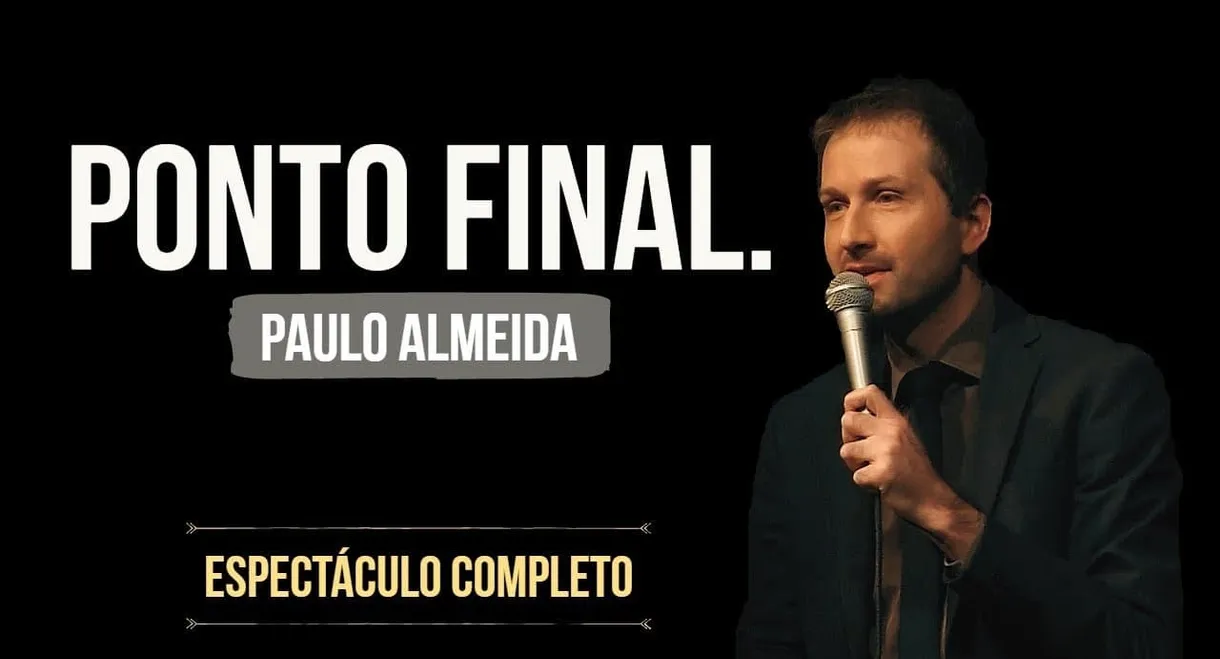 Paulo Almeida: Ponto Final.