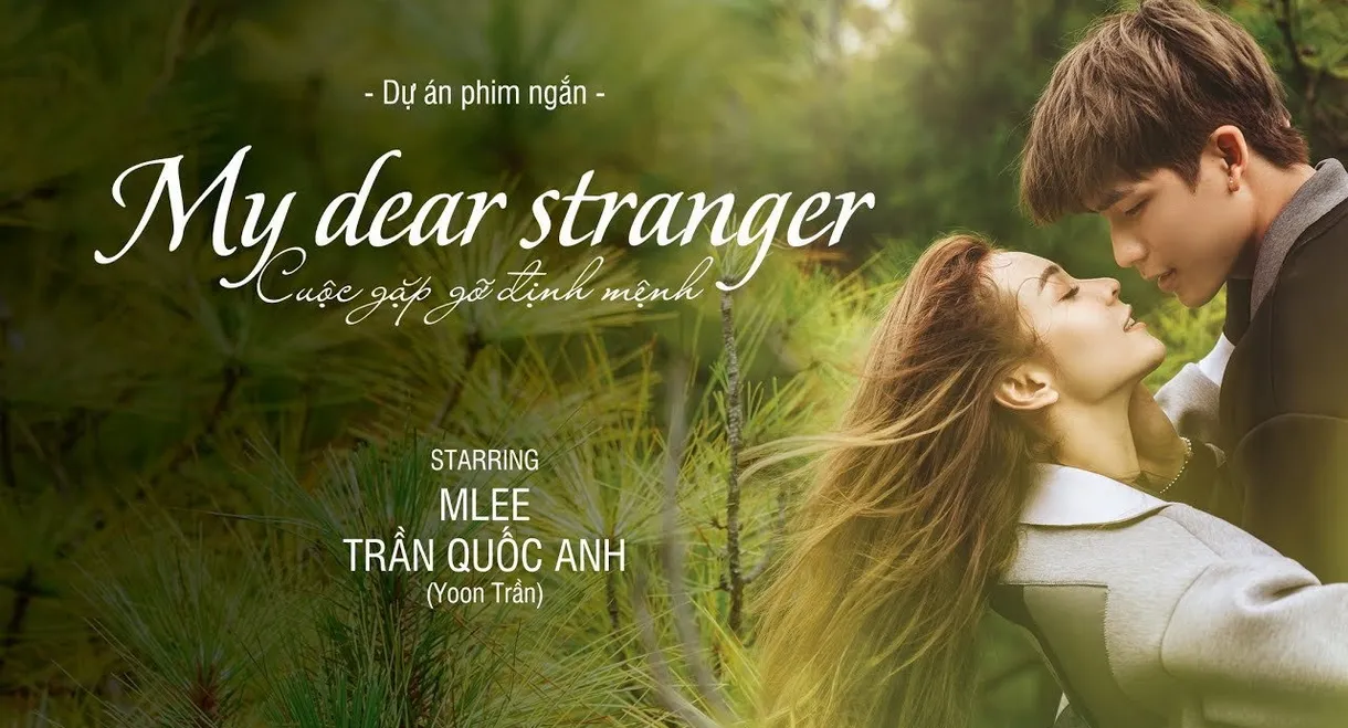 My Dear Stranger