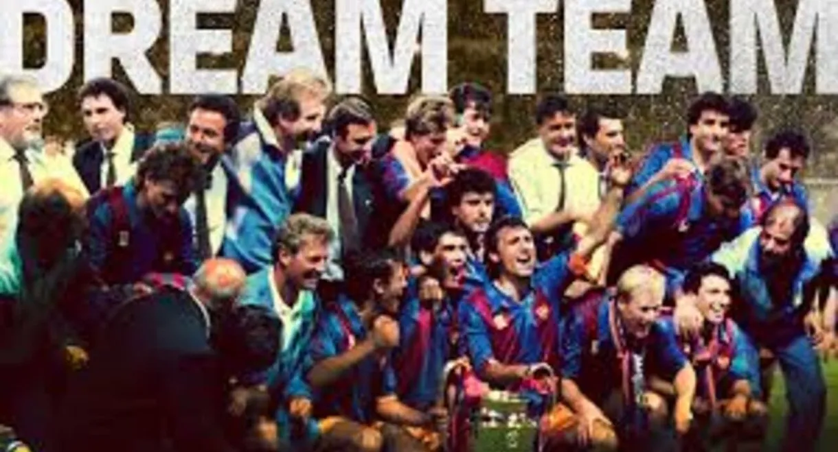 Dream Team: The dream that changed football