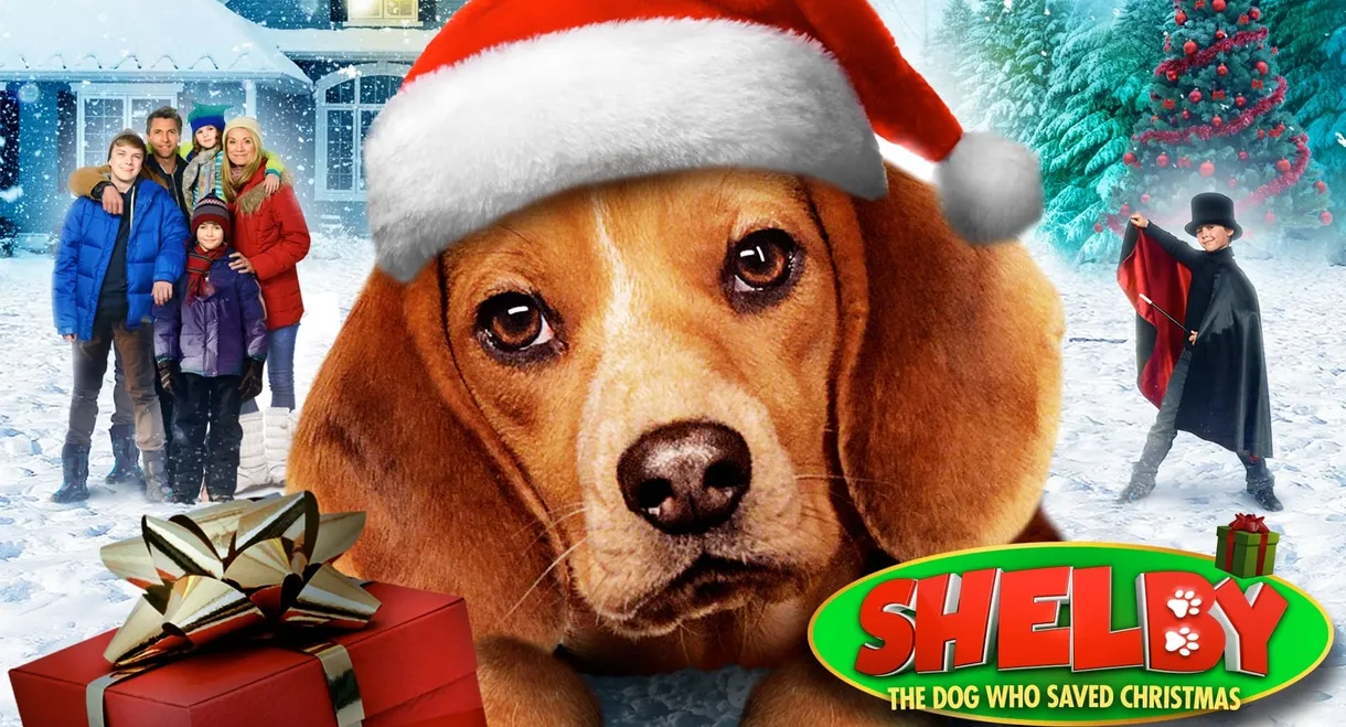 Shelby: The Dog Who Saved Christmas