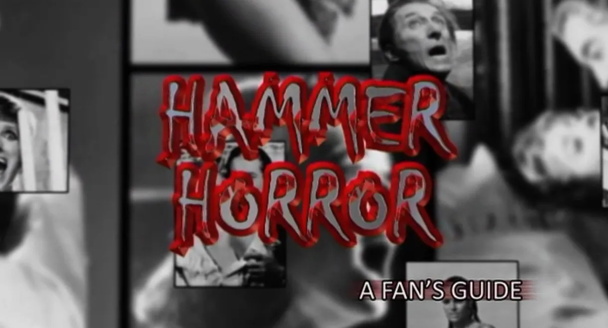 Hammer Horror: A Fan's Guide