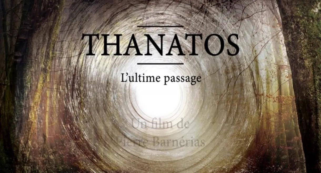 Thanatos, l'ultime passage