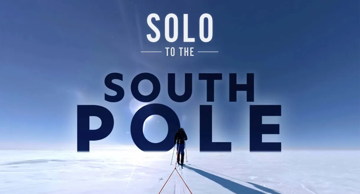 Solo to the South Pole