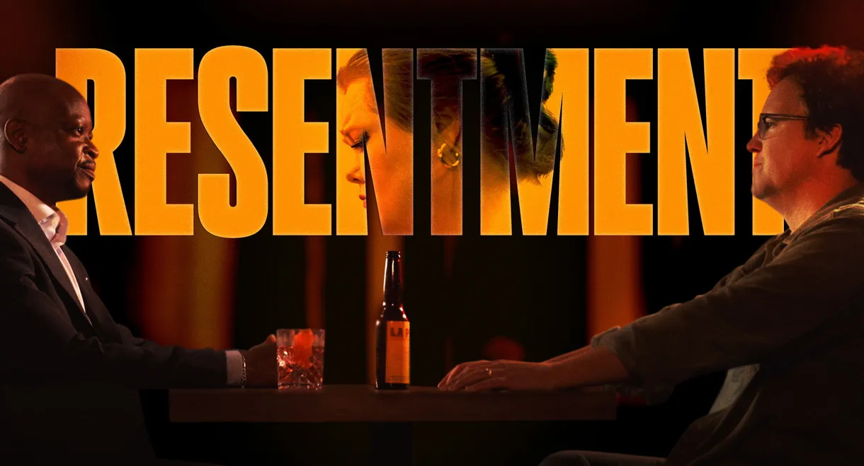 Resentment