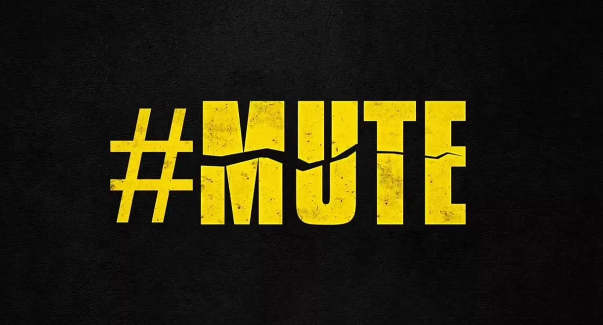 #MUTE