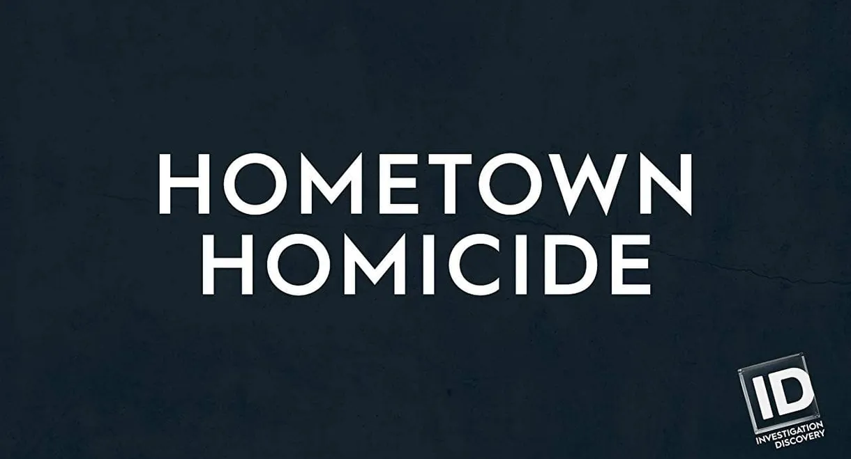 Hometown Homicide