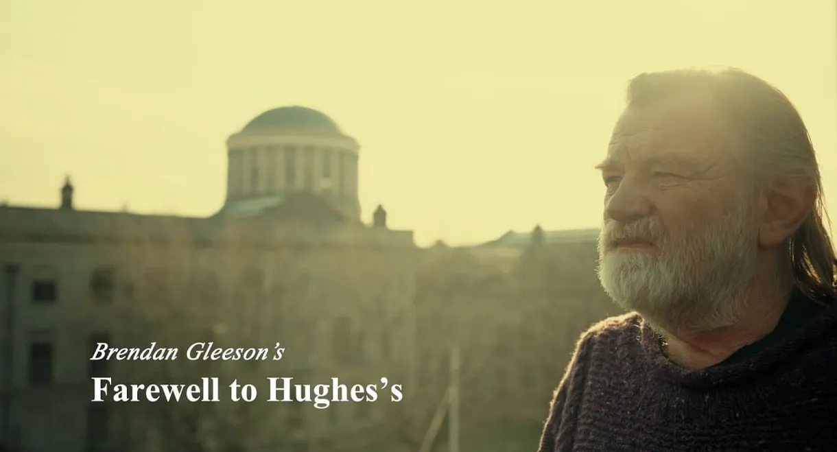 Brendan Gleeson's Farewell to Hughes's