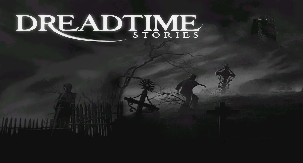 Dreadtime Stories