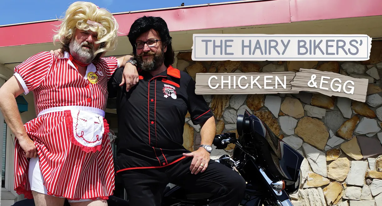 The Hairy Bikers: Chicken & Egg