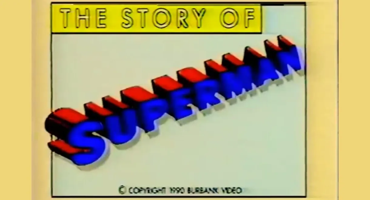 The Story of Superman