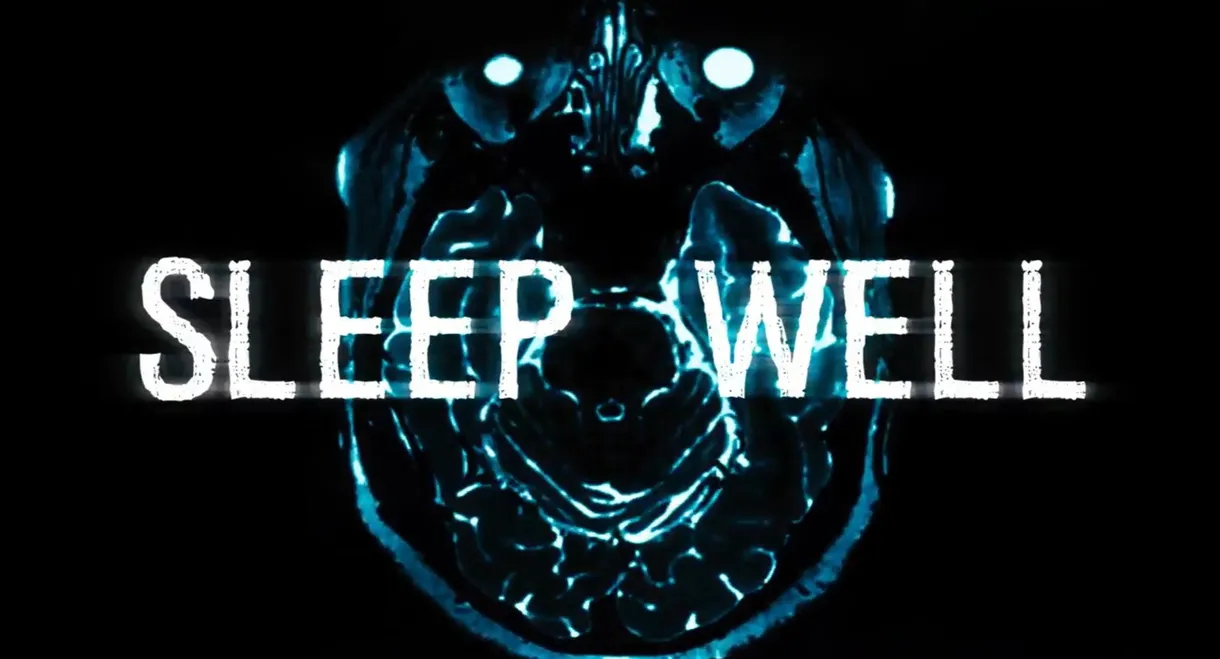 SLEEP WELL