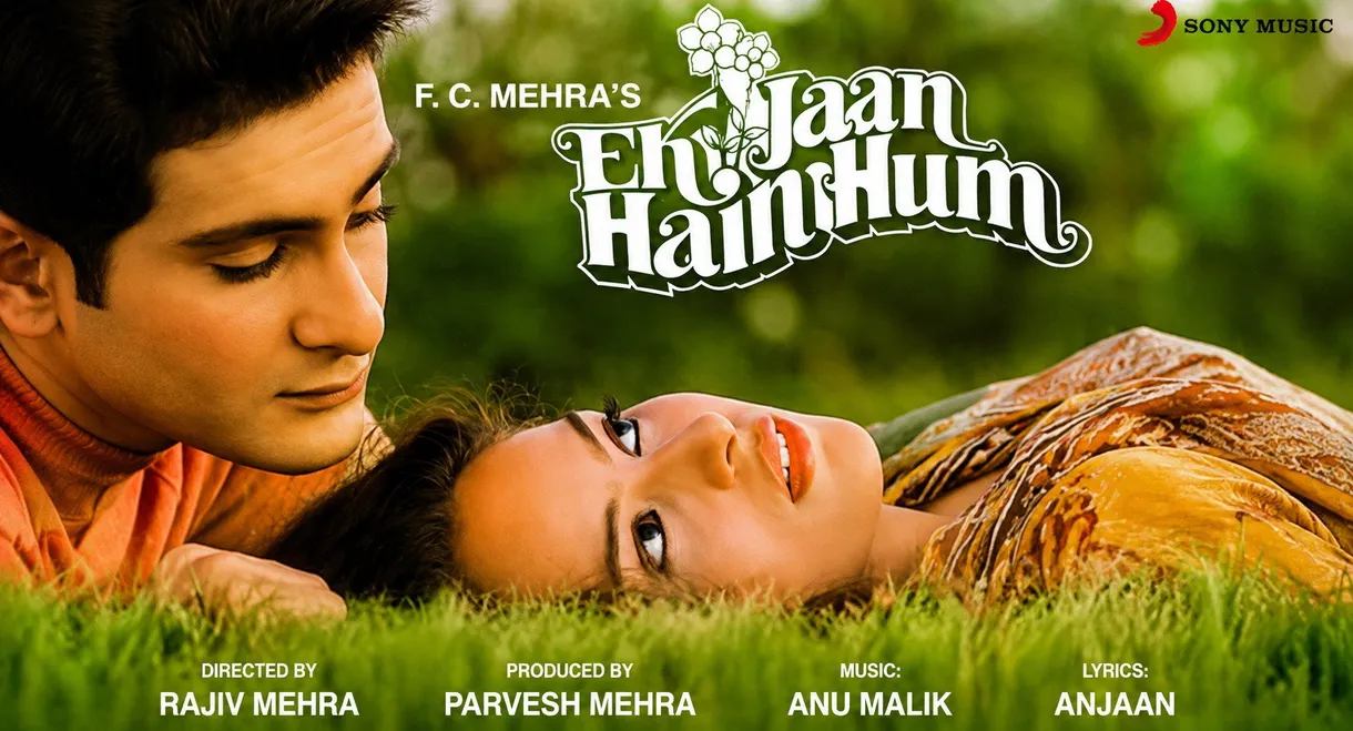 Ek Jaan Hain Hum