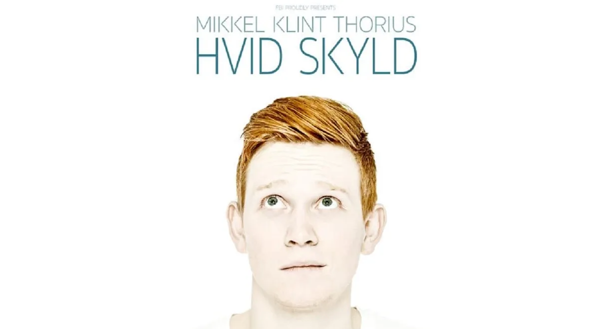 Mikkel Klint Thorius: Hvid Skyld