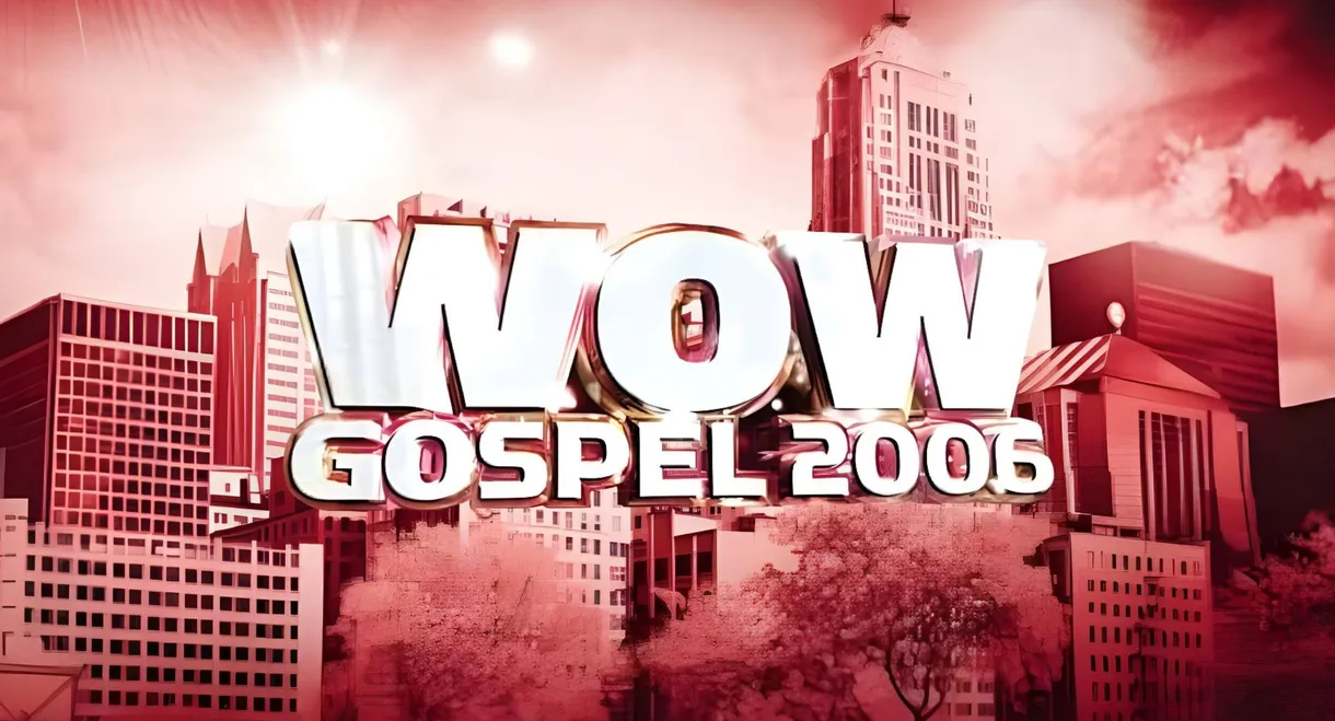 WOW Gospel 2006