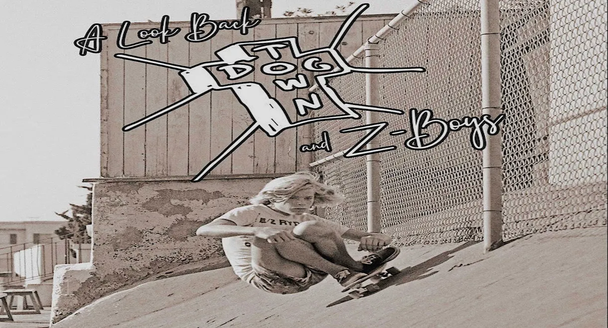 A Look Back: Dogtown & Z-Boys