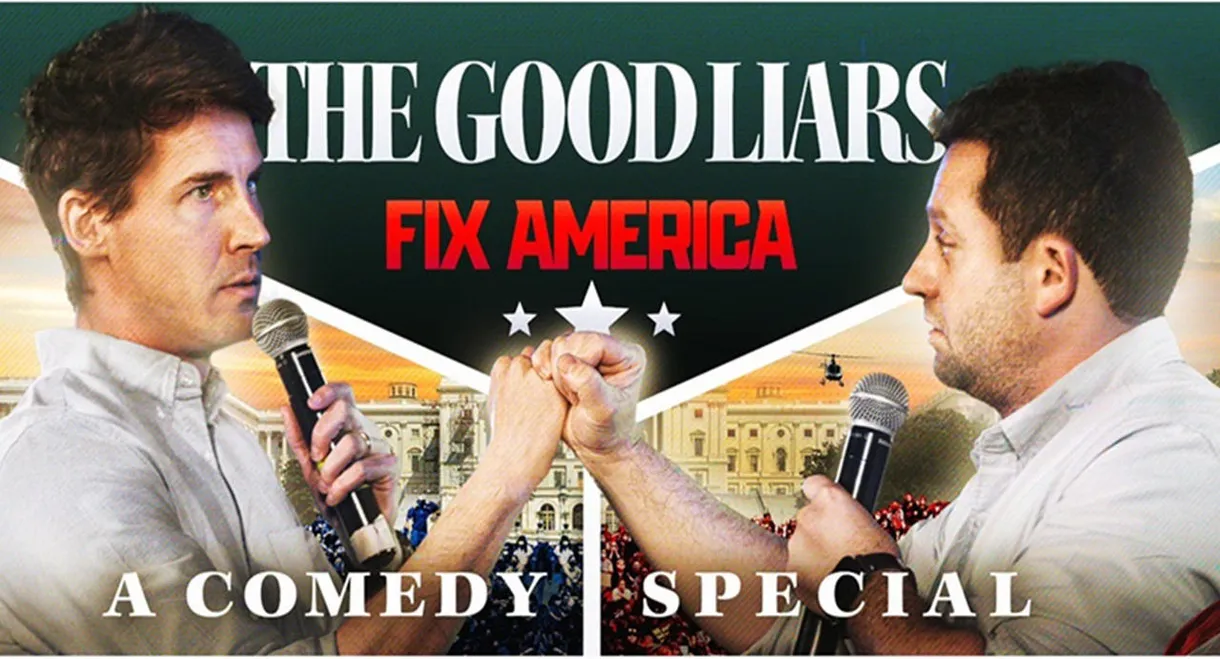 The Good Liars Fix America