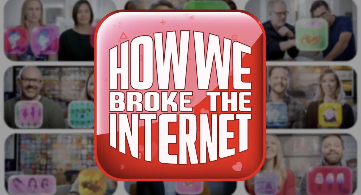 How We Broke The Internet