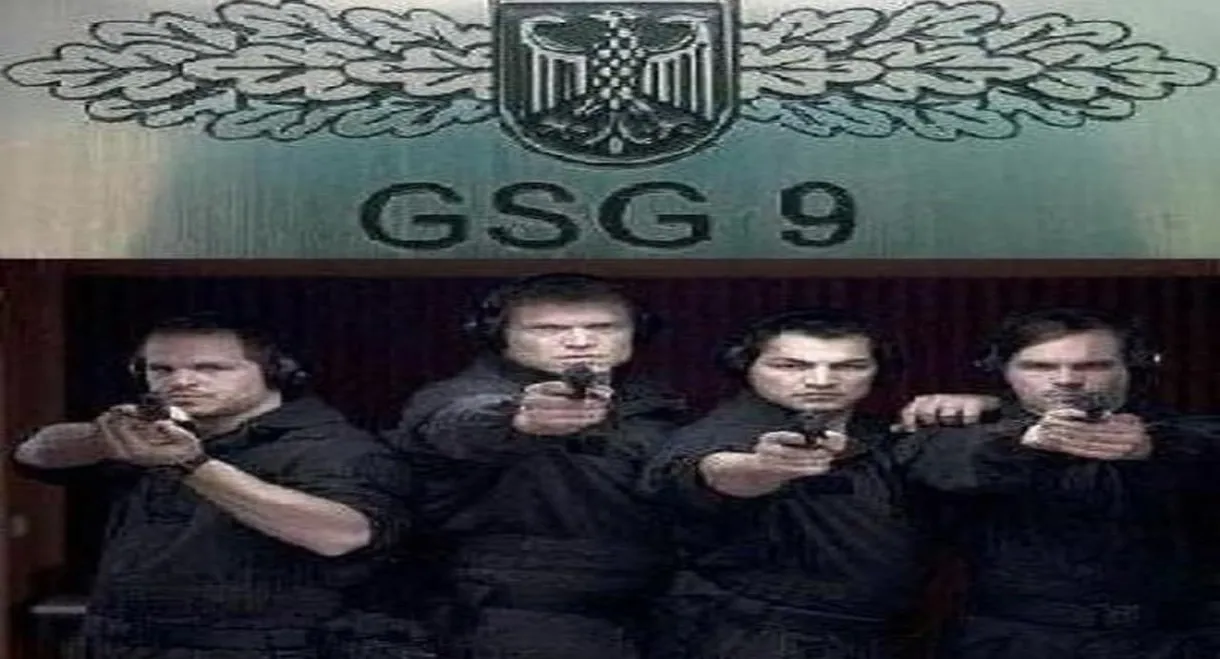 GSG 9 -  Ihr Einsatz ist ihr Leben