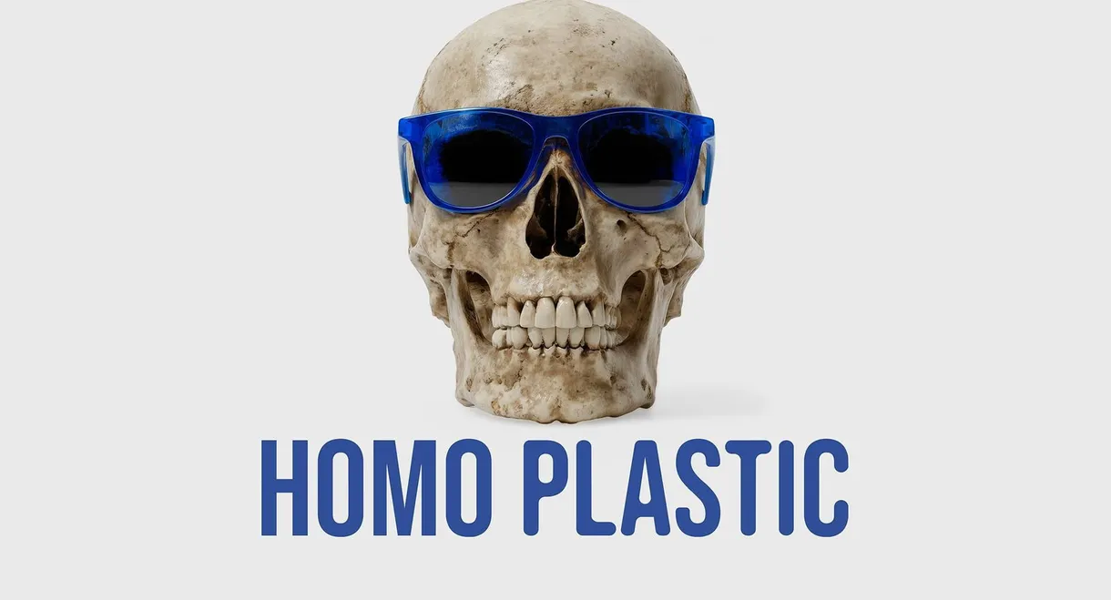 Homo Plastic