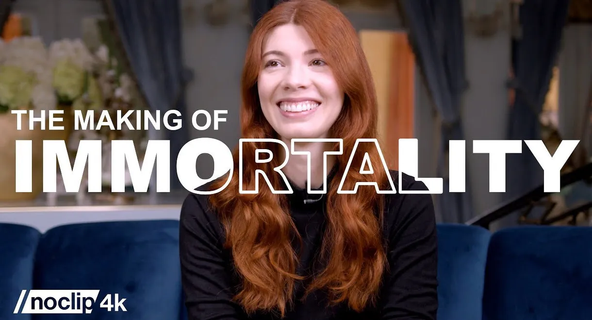 The Making of IMMORTALITY