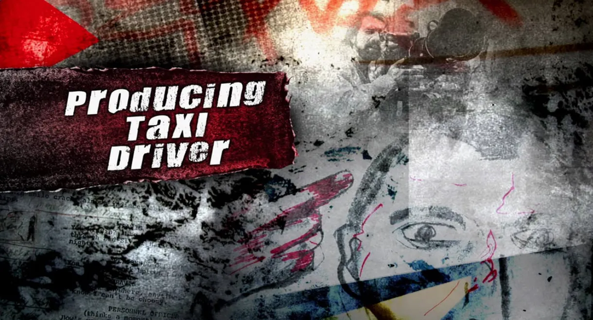 Producing 'Taxi Driver'