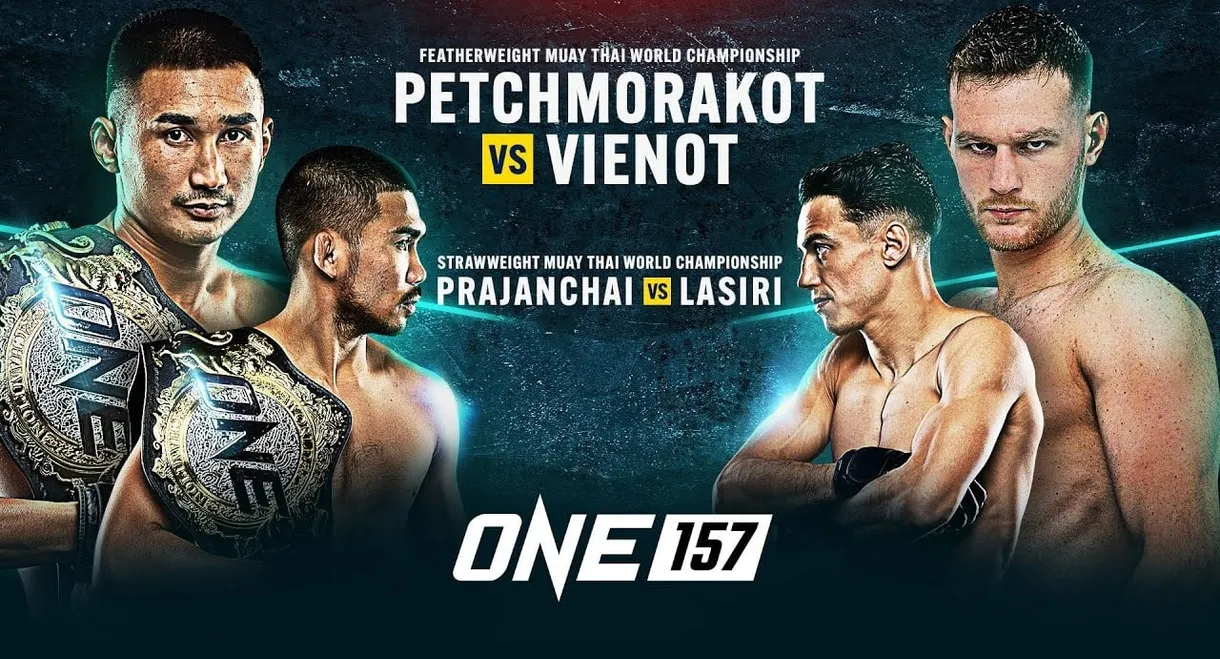 ONE Championship 157: Petchmorakot vs. Vienot