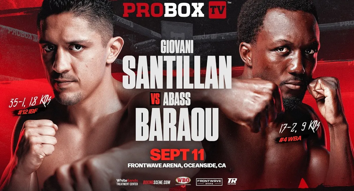 Giovani Santillan vs. Abass Baraou