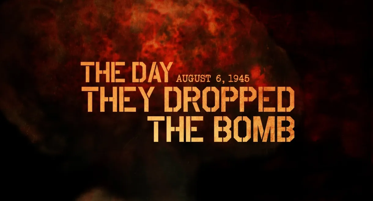 The Day They Dropped The Bomb