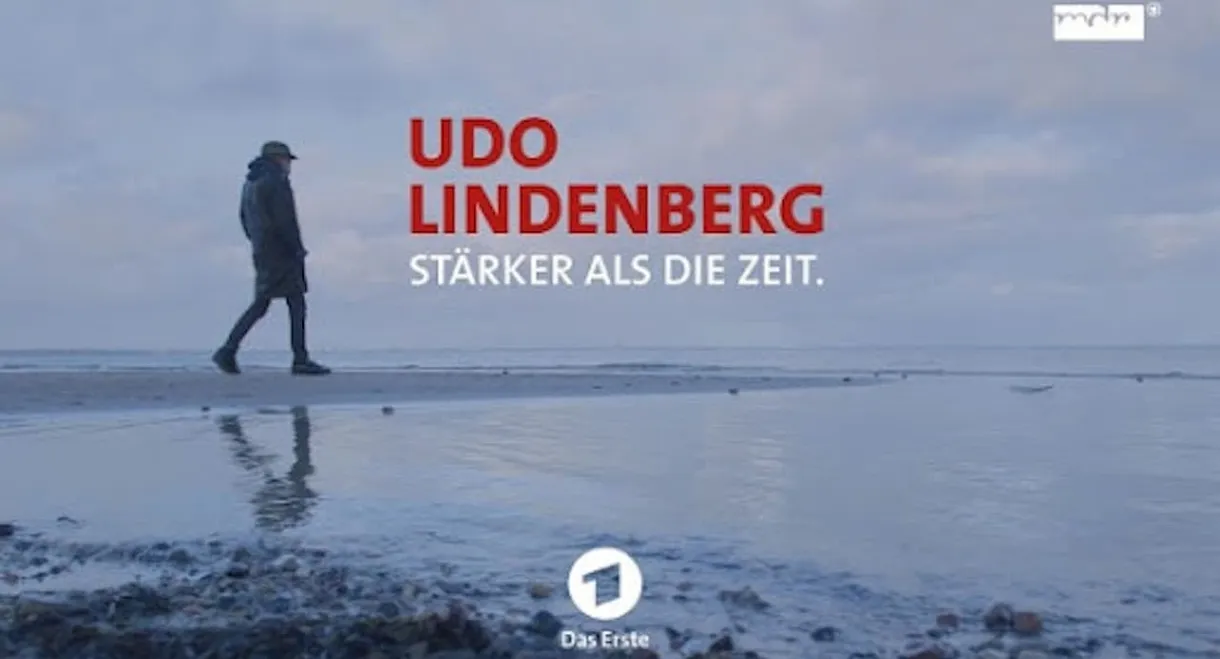 Udo Lindenberg: Stärker als die Zeit