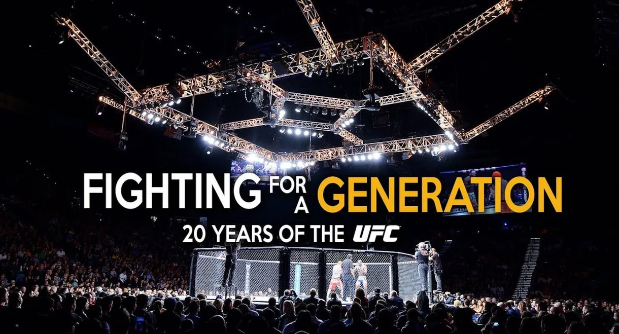 Fighting for a Generation: 20 Years of the UFC