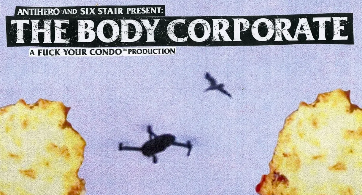 Anti-Hero: The Body Corporate