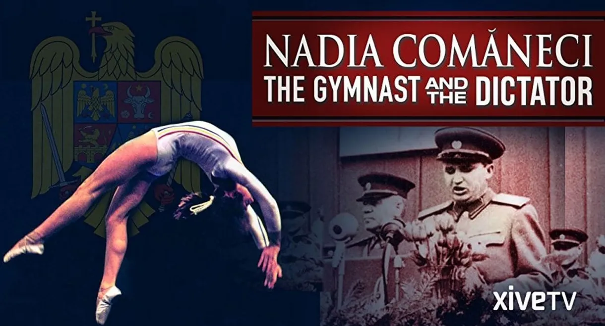 Nadia Comăneci: The Gymnast and the Dictator