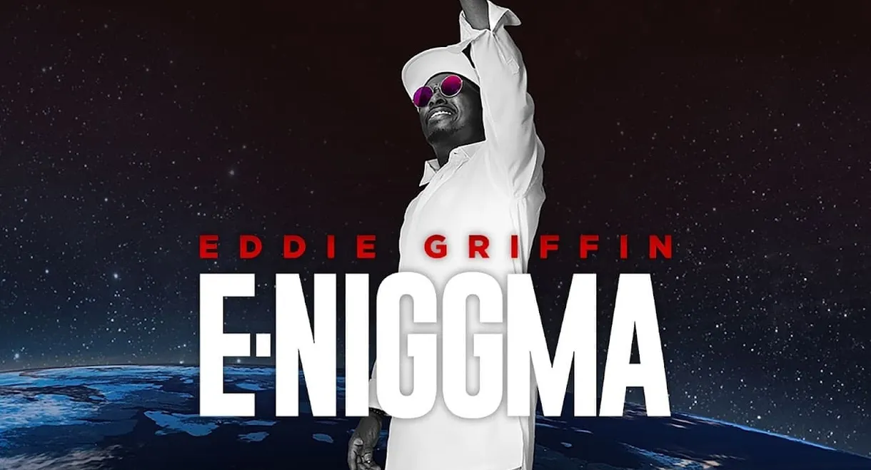 Eddie Griffin: E-Niggma