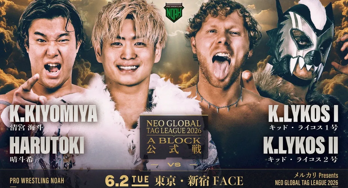 NOAH Neo Global Tag League 2026 ~ Day 6