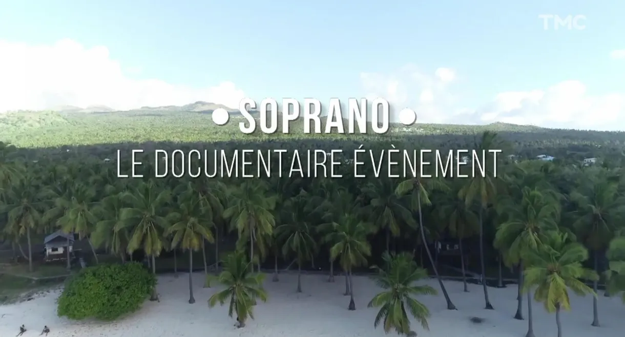 Soprano : le documentaire événement